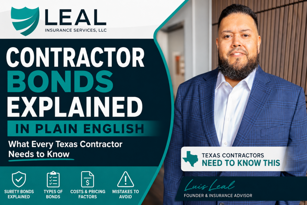 Luis Leal explaining contractor bonds in Texas including surety bonds, permit bonds, performance bonds, and contractor bonding requirements.