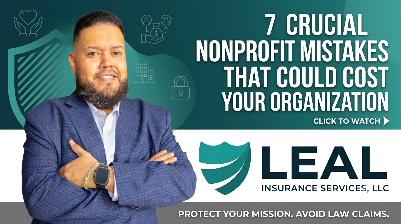 YouTube thumbnail featuring Luis, an insurance expert from LEAL Insurance Services, with crossed arms in a blue suit. Text overlay reads "7 CRUCIAL NONPROFIT MISTAKES THAT COULD COST YOUR ORGANIZATION." Background is a teal gradient with small icons of a heart, people, building, and padlock. LEAL logo with a shield is in the lower right.